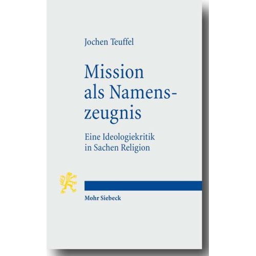 Mission als Namenszeugnis