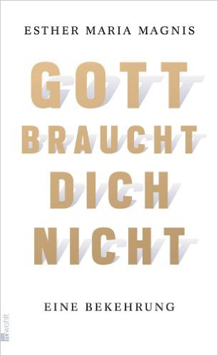 Gott braucht dich nicht